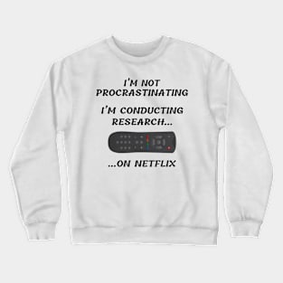 Conducting Research Crewneck Sweatshirt